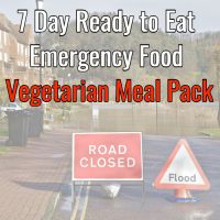 7 Day Ready to Eat  Emergency Food Pack vegetarian
